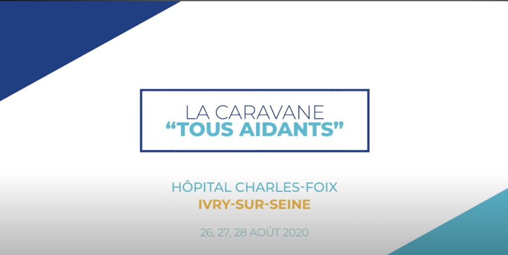 la caravane tous aidants hôpital charles foix ivry-sur-seine