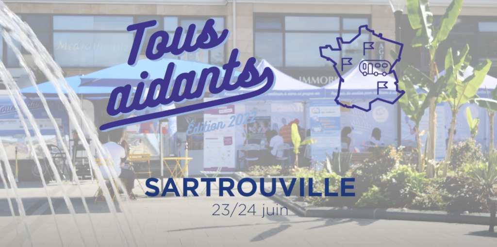 tous aidants édition 2022 sartrouville 23 et 24 juin