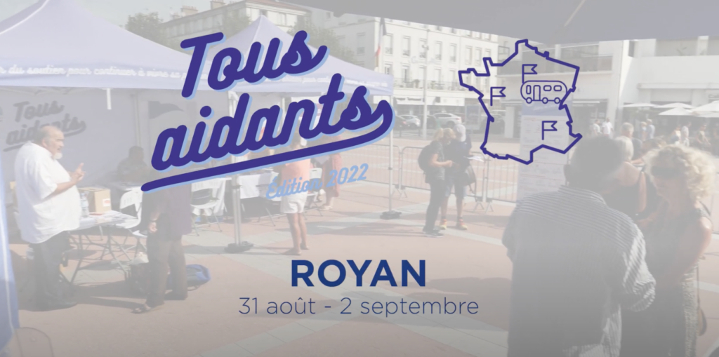 tous aidants édition 2022 royan 31 août, 1er et 2 septembre